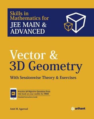 Vectors and 3D Geometry for Jee Main and Advanced: Buy Vectors and 3D ...