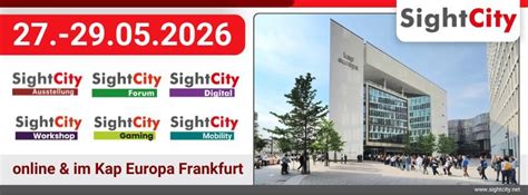 SightCity 2026, Kap Europa, Osloer Straße 5, Frankfurt am Main, 27 May ...