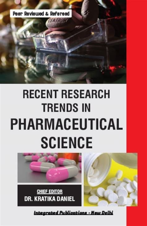 Recent Research Trends in Pharmaceutical Science - Integrated Publications