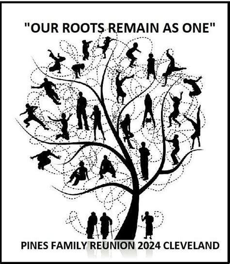 Pines Family Reunion Cleveland 2024 "Our Roots Remain As One ...
