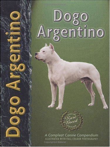 Buy Dogo Argentino (Pet love) Book Online at Low Prices in India | Dogo ...