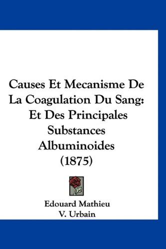 Buy Causes Et Mecanisme de La Coagulation Du Sang: Et Des Principales ...