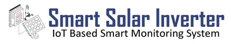 Smart Solar Inverter Monitoring System