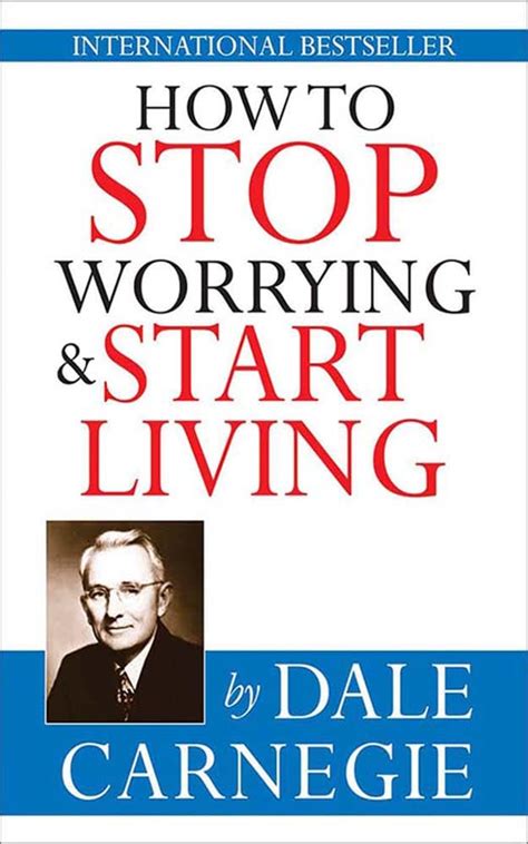 How to Stop Worrying and Start Living eBook : Carnegie, Dale: Amazon.in ...