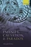 Buy Infinity, Causation, and Paradox Book Online at Low Prices in India ...