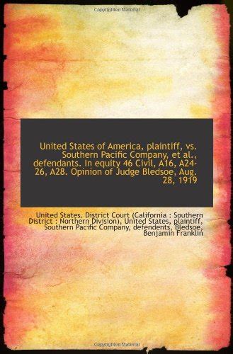 United States of America, plaintiff, vs. Southern Pacific Company, et ...