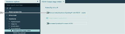 Function "Releasing the brake / deactivating DynaStop® with FCB 01"