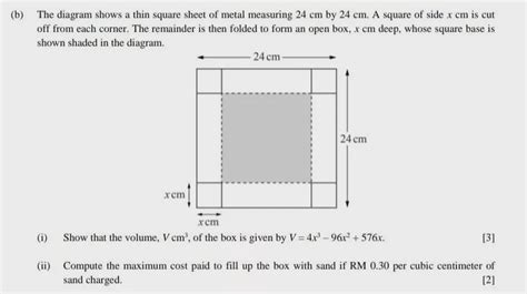 (Question) The diagram shows a thin square sheet of metal measuring 24 ...