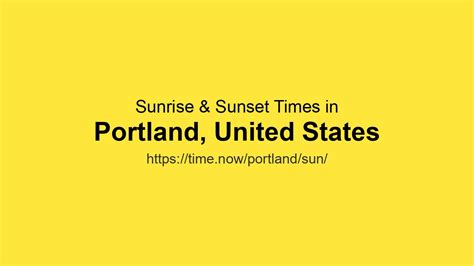 Sunrise & Sunset Times for Portland, United States | Time.now