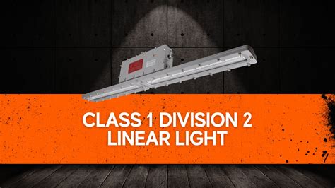 Class 1 Division Lighting Requirements | Shelly Lighting