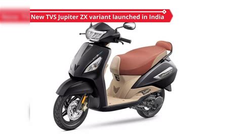 Tvs: TVS Jupiter ZX with Bluetooth connectivity launched | Bike News ...