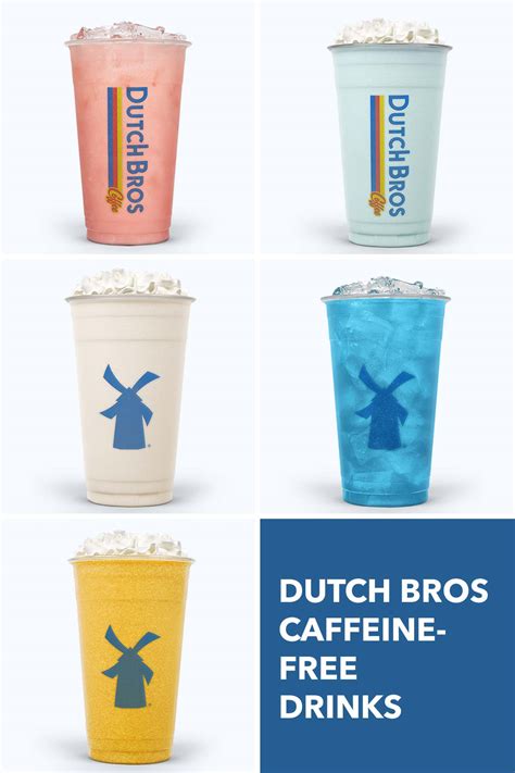 Dutch Bros Caffeine-Free Drinks - Coffee at Three