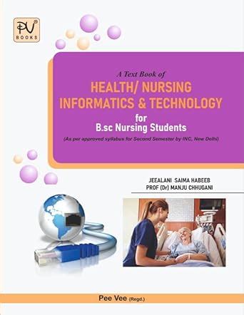 Buy HEALTH/ NURSING INFORMATICS & TECHNOLOGY FOR (B.SC)NURSING 2ND SEM ...