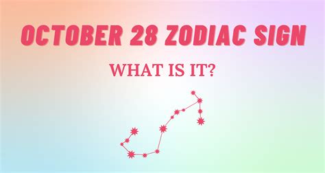 Oct 28 Zodiac