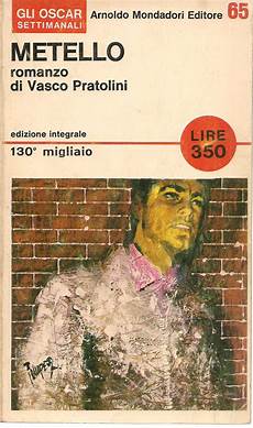 metello vasco pratolini metello vasco pratolini recensionilibri org metello vasco pratolini metello vasco pratolini recensionilibri org