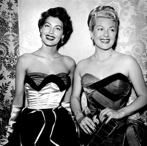 "Mother and Ava Gardner were a dynamite pair. They even fell for many ...