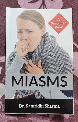 Miasms : A Simplified View : Dr. Samridhi Sharma: Amazon.in: Books