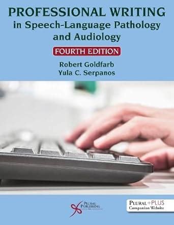 Buy Professional Writing in Speech-Language Pathology and Audiology ...