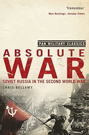 Buy Absolute War: Soviet Russia in the Second World War (Pan Military ...
