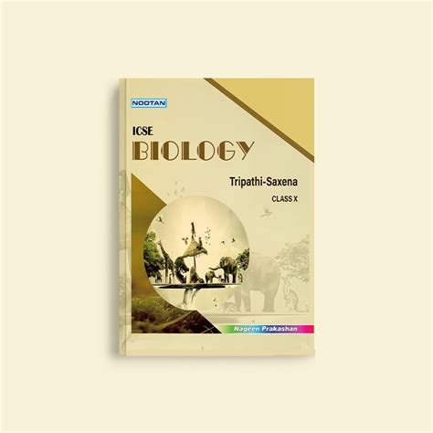 Buy ICSE Board Biology Books for Class 10th | Nageen Prakashan