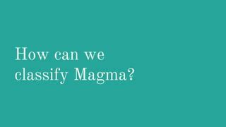 Image result for Types of Magma