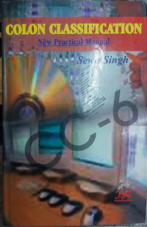 Amazon.in: Buy Colon Classification Book Online at Low Prices in India ...