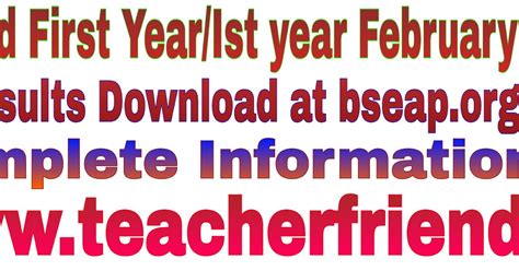 AP DEd First Year/Ist year February 2016 Results Download at bseap.org ...