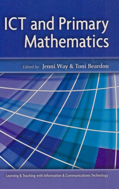 Buy ICT and Primary Mathematics (Learning and Teaching With Ict) Book ...