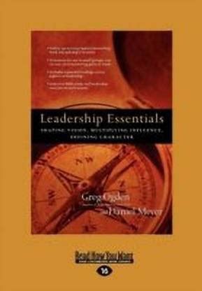Leadership Essentials: Buy Leadership Essentials by Daniel Meyer Greg ...
