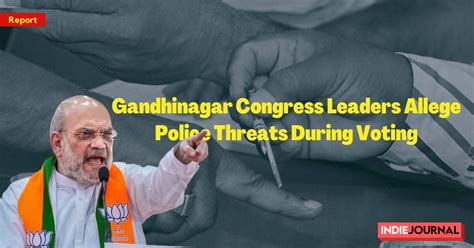 Indie Journal | Congress leaders, activists allege threats in ...