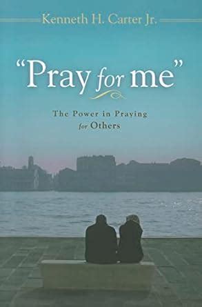 Buy Pray for Me: The Power in Praying for Others Book Online at Low ...