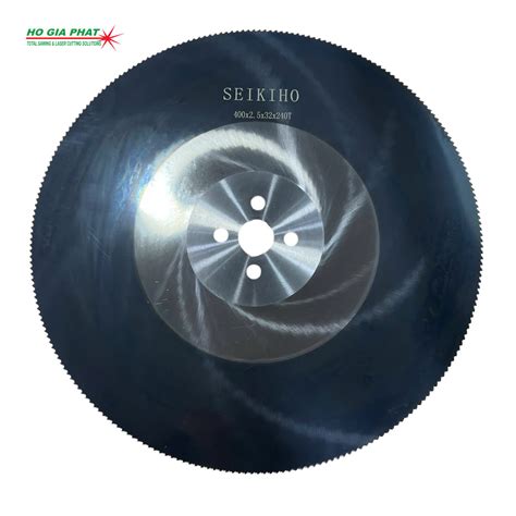 Đĩa cưa HSS 400 x 2.5 x 32 x 240T SEIKIHO - CÔNG TY TNHH DỊCH VỤ HỒ GIA ...
