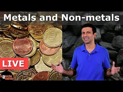 Explanation: Metals and Nonmetals Video Lecture - Crash Course: Class 10