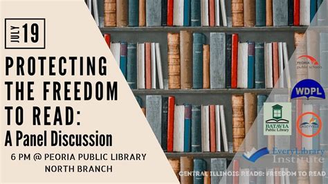 Protecting the Freedom to Read: A Panel Discussion , Peoria Public ...