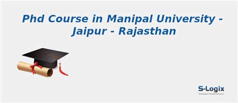 Manipal University | PhD Computer Science | S-Logix