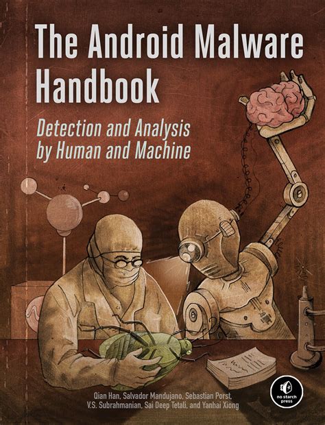 The Android Malware Handbook Using Manual Analysis And Ml Based ...