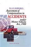 Buy Assessment of Compensation in Accidents under Motor Vehicles Act ...