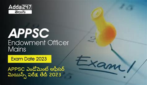 APPSC Endowment Officer Mains Exam Date 2023, Check Exam Schedule ...