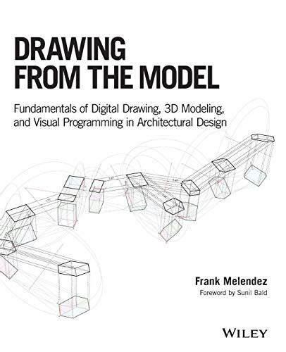 Buy Drawing from the Model: Fundamentals of Digital Drawing, 3D ...