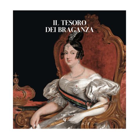 Il Tesoro dei Braganza