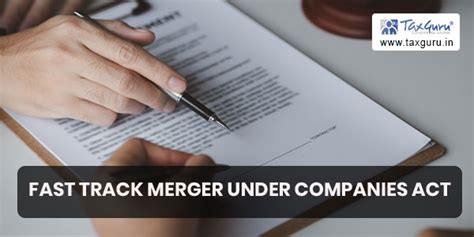 Fast Track Merger under Companies Act 2013 without NCLT approval