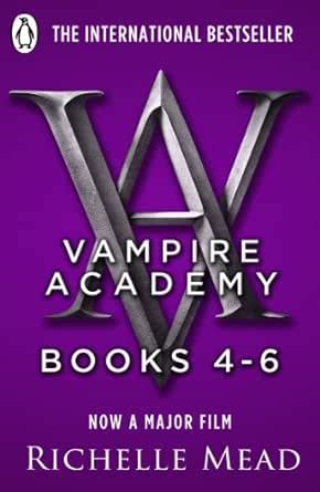 Vampire Academy Books 4-6 eBook : Mead, Richelle: Amazon.in: Kindle Store
