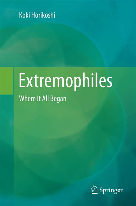 Buy Extremophiles: Where It All Began Book Online at Low Prices in ...