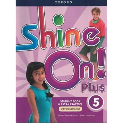 Buy Shine On! Plus: Level 5: Student Book with Online Practice: Print ...