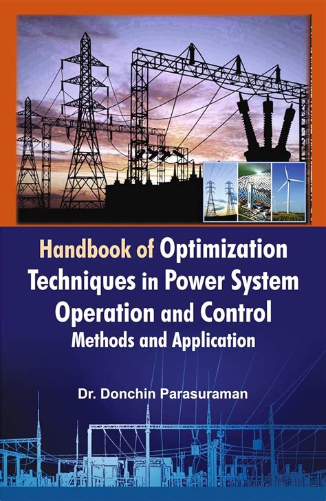 Buy Handbook of Optimization Techniques in Power System Operation and ...
