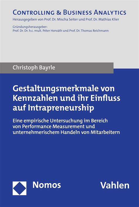 Gestaltungsmerkmale von Kennzahlen und ihr Einfluss auf ...