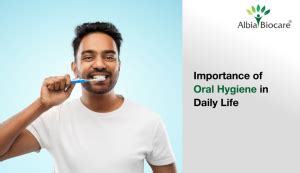 Importance of Oral Health in Daily Life | Albia