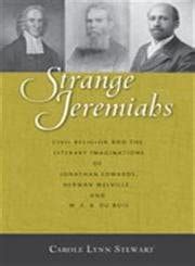 Buy Strange Jeremiahs: Civil Religion and the Literary Imaginations of ...