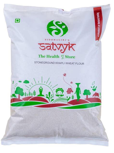 S Siddhagiri's SATVYK THE HEALTH re STORE Khapli Wheat Flour (5kg ...