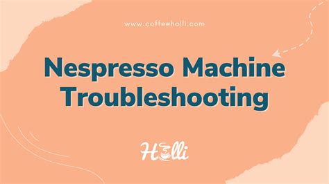 Image result for Nespresso Machine Troubleshooting